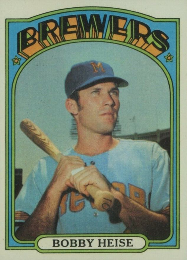 1972 Topps Bobby Heise #402 Baseball Card