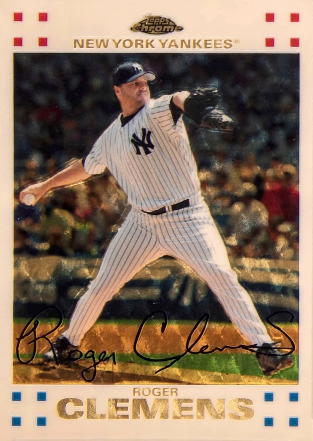 2007 Topps Chrome Roger Clemens #127 Baseball Card