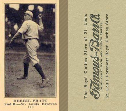 1916 Famous & Barr Co. Derril Pratt #140 Baseball Card