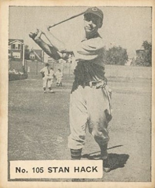 1936 Goudey World Wide Gum  Stan Hack #105 Baseball Card