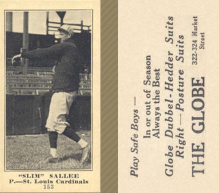 1916 The Globe Clothing Slim Sallee #153 Baseball Card