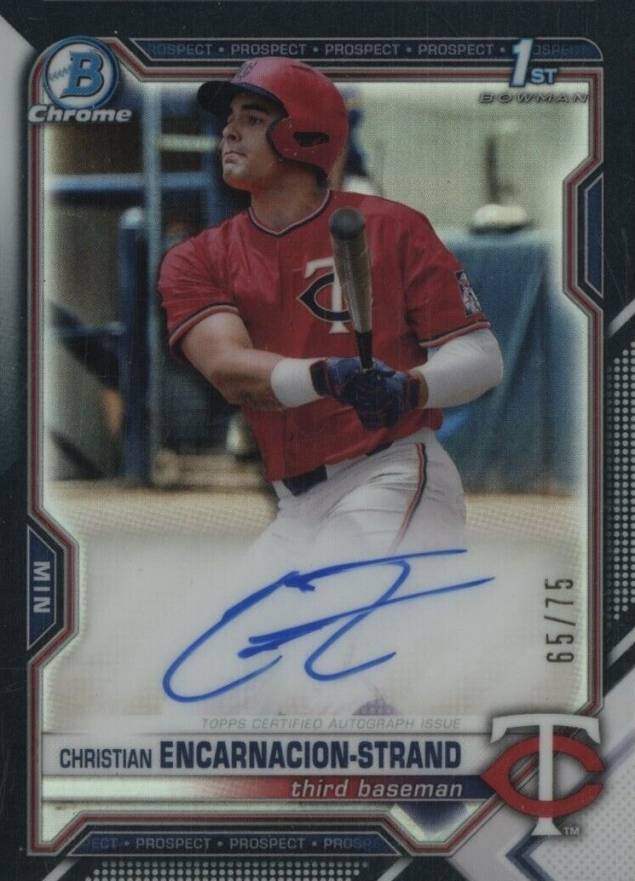 2021 Bowman Draft Chrome Draft Pick Autographs Christian Encarnacion-Strand #CDACE Baseball Card