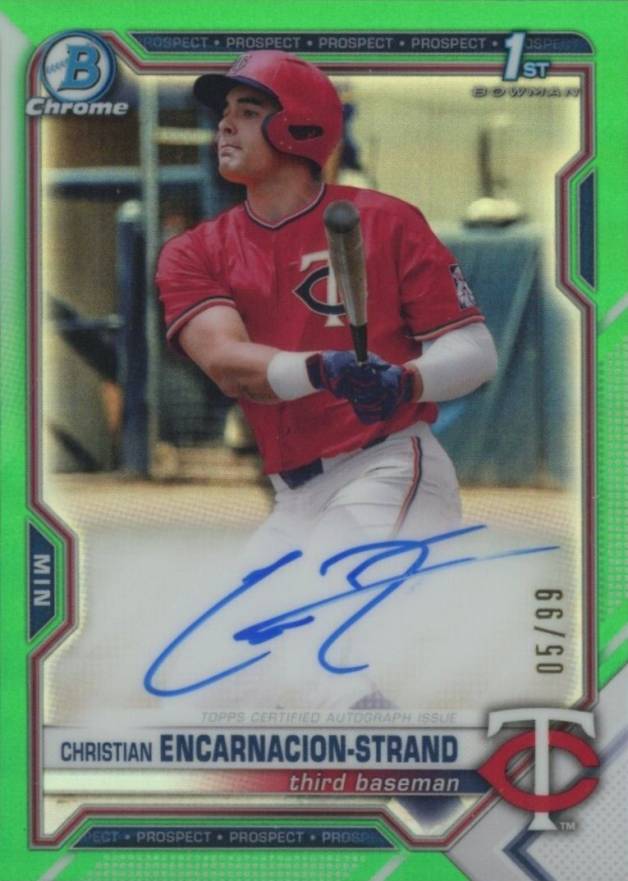 2021 Bowman Draft Chrome Draft Pick Autographs Christian Encarnacion-Strand #CDACE Baseball Card