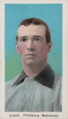 1910 Sporting Life Leach, Pittsburgh Nationals # Baseball Card