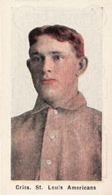 1910 Sporting Life Criss, St. Louis Americans # Baseball Card