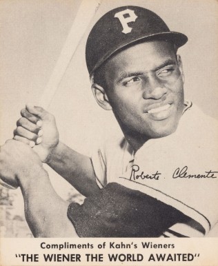 1957 Kahn's Wieners Roberto Clemente # Baseball Card