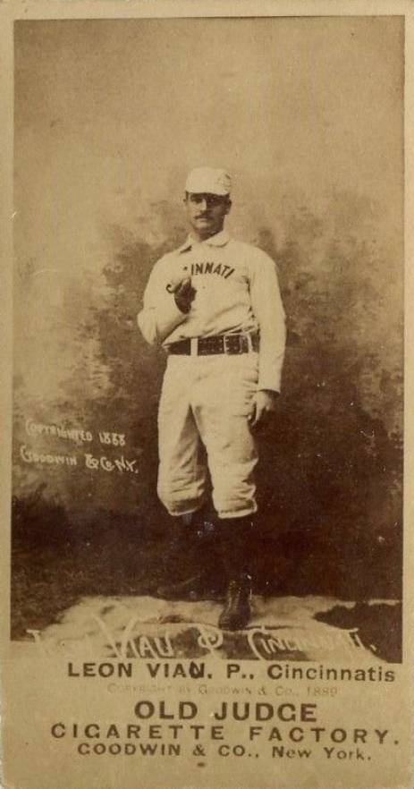 1887 Old Judge Leon Viau, P., Cincinnatis #473-3a Baseball Card