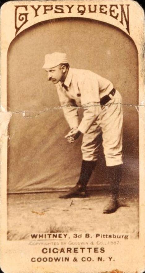 1887 Gypsy Queens Whitney, 3d B. Pittsburg # Baseball Card