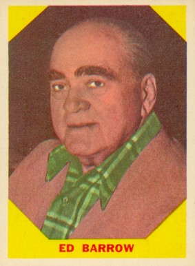 1960 Fleer Baseball Greats Ed Barrow #23 Baseball Card