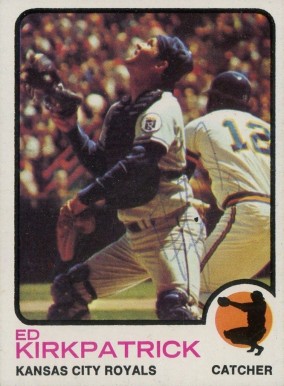 1973 Topps Ed Kirkpatrick #233 Baseball Card