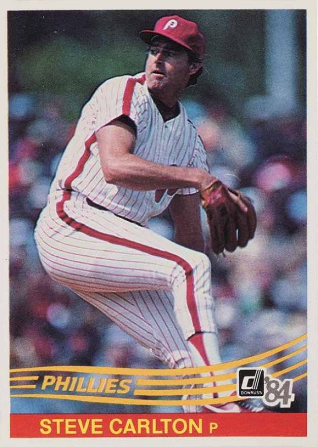 1984 Donruss Steve Carlton #111 Baseball Card