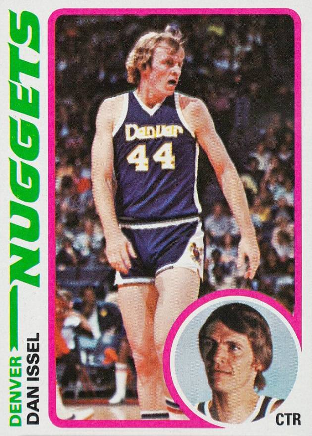 1978 Topps Dan Issel #81 Basketball Card