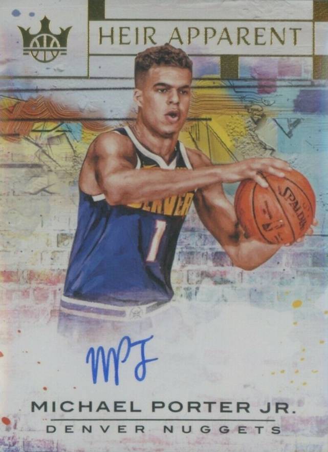 2018 Panini Court Kings Heir Apparent Autographs Michael Porter Jr. #MPJ Basketball Card