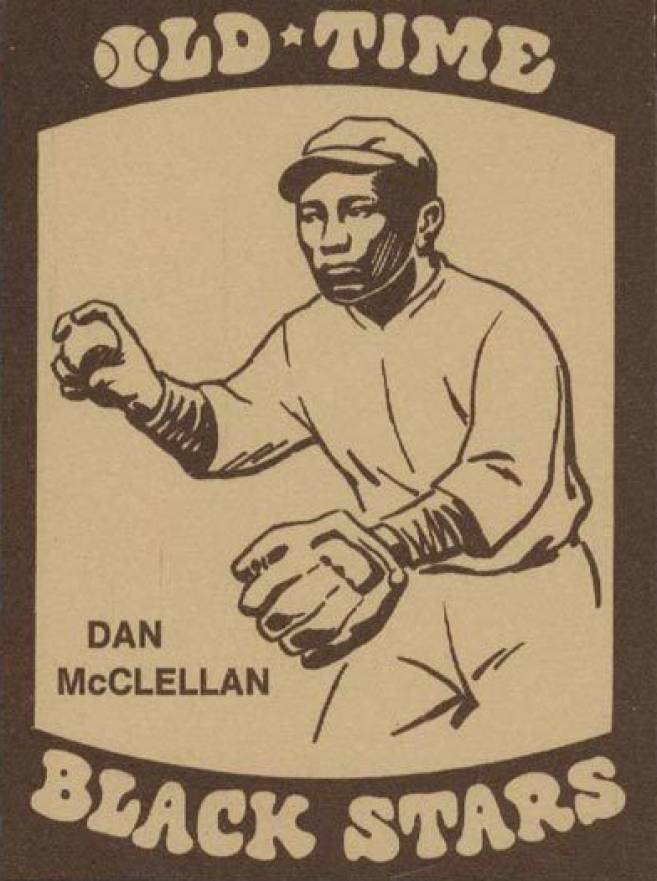 1974 Laughlin Old-Time Black Stars Dan McLellan #32 Baseball Card