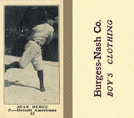 1916 Burgess-Nash Co. Jean Dubuc #52 Baseball Card