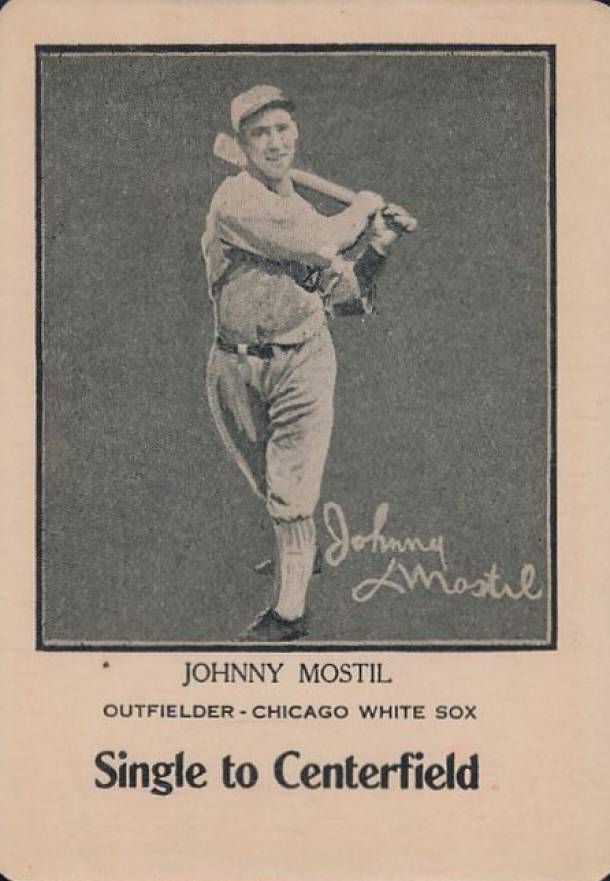 1923 Walter Mails Card Game Johnny Mostil # Baseball Card