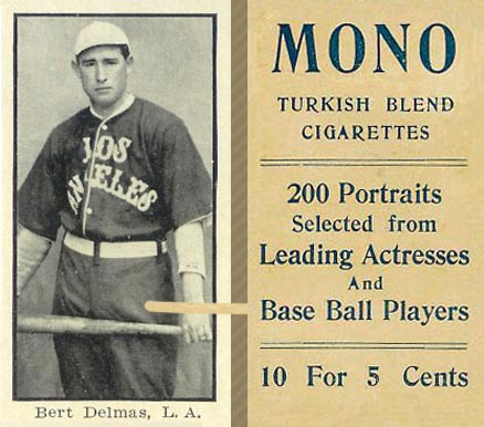 1912 Mono Cigarettes Bert Delmas # Baseball Card