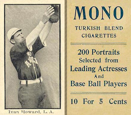 1912 Mono Cigarettes Ivan Howard # Baseball Card