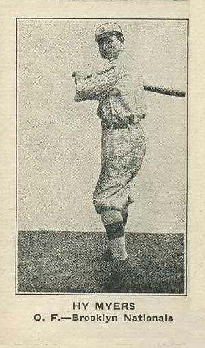 1922 Strip Card Hy Myers # Baseball Card