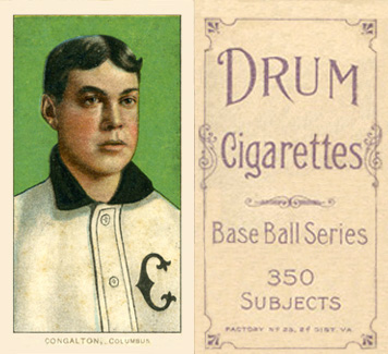 1909 White Borders Drum 350 Congalton, Columbus #103 Baseball Card