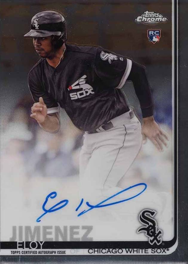 2019 Topps Chrome Rookie Autographs Eloy Jimenez #RA-EJ Baseball Card