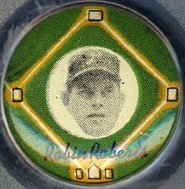 1956 Yellow Basepath Pin Robin Roberts # Baseball Card