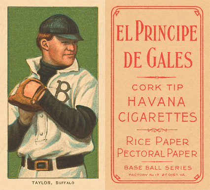 1909 White Borders El Principe De Gales Taylor, Buffalo #479 Baseball Card