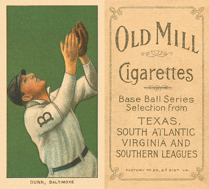 1909 White Borders Old Mill Dunn, Baltimore #154 Baseball Card