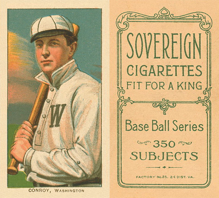 1909 White Borders Sovereign Conroy, Washington #105 Baseball Card