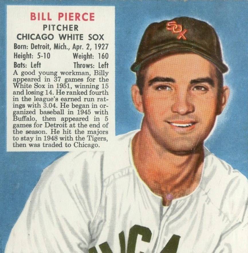 1952 Red Man Tobacco Billy Pierce # Baseball Card