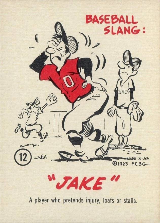 1963 Gad Fun Cards Baseball Slang-Jake #12 Baseball Card