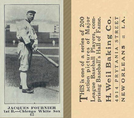 1916 Weil Baking Co. Jacques Fournier #62 Baseball Card