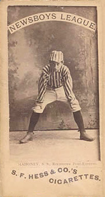 1888 S.F. Hess Newsboys League (Minors) Mahoney, S.S. Rochester Post Express #32 Baseball Card