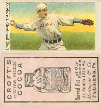 1909 Croft's Cocoa Seigel, r.f. Cincinnati, Nat'l. # Baseball Card