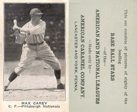 1921 American Caramel--Series of 80 Max Carey # Baseball Card