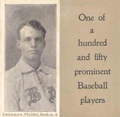 1903 Breisch-Williams (Type 1) !  Freeman, Fielder, Boston, A # Baseball Card