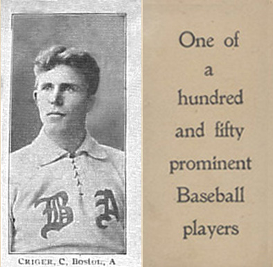 1903 Breisch-Williams (Type 1) !  Criger, C., Boston, A # Baseball Card