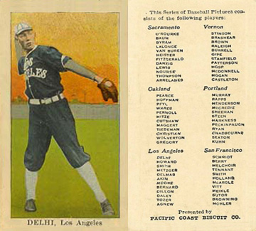 1911 Pacific Coast Biscuit Delhi # Baseball Card