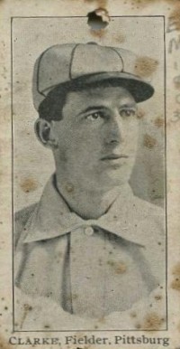 1903 Breisch-Williams (Type 1) !  Clarke, Fielder, Pittsburgh # Baseball Card