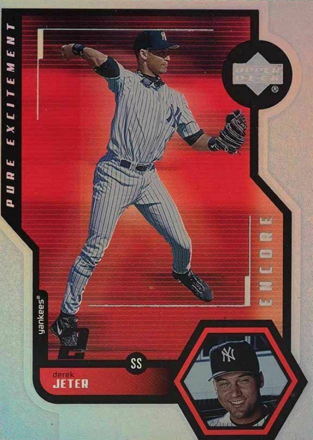 1999 Upper Deck Encore Pure Excite Derek Jeter #P19 Baseball Card