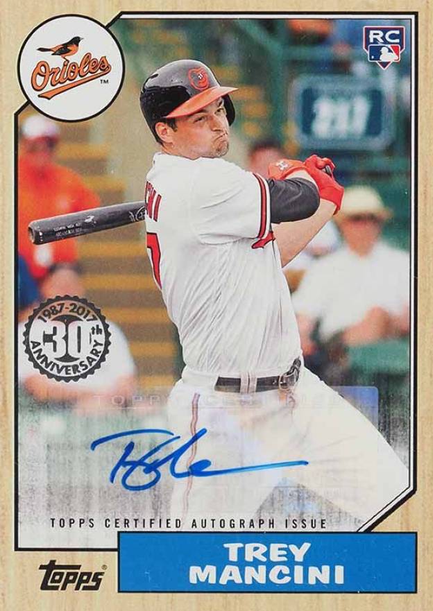 2017 Topps 1987 Topps Autographs Trey Mancini #TM Baseball Card