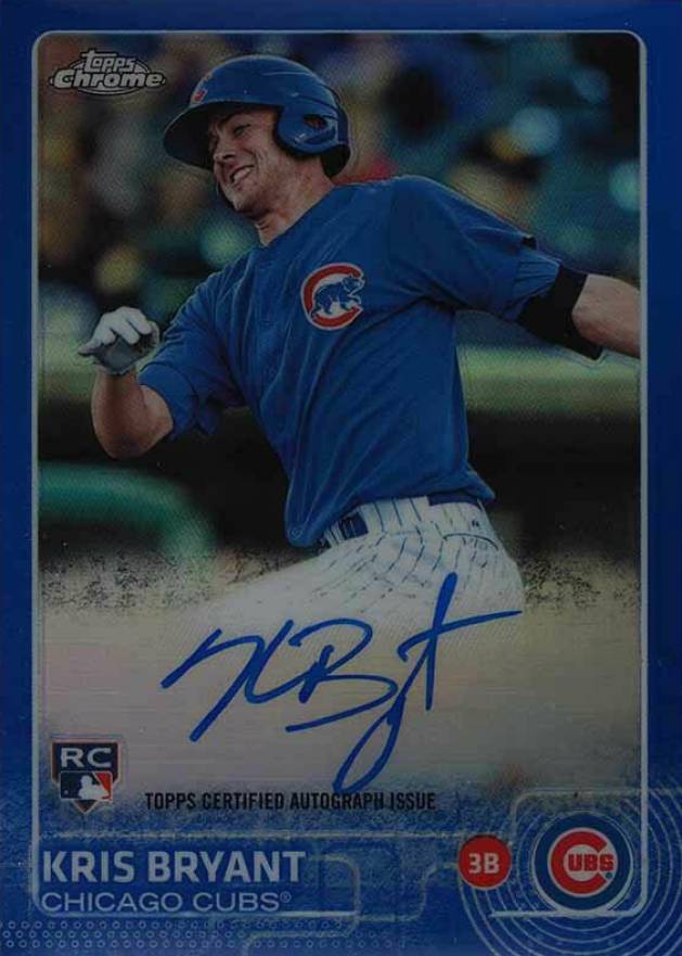 2015 Topps Chrome Autograph Rookies Kris Bryant #AR-KB Baseball Card